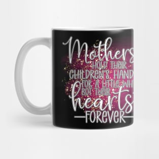 Mothers Hold Mug